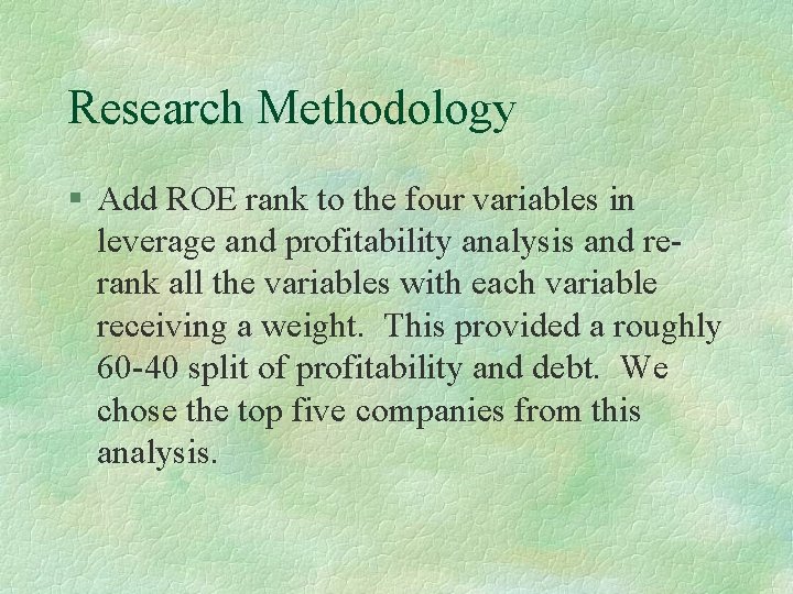 Research Methodology § Add ROE rank to the four variables in leverage and profitability