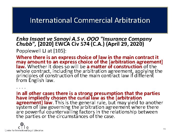 International Commercial Arbitration Enka Insaat ve Sanayi A. S v. OOO "Insurance Company Chubb",