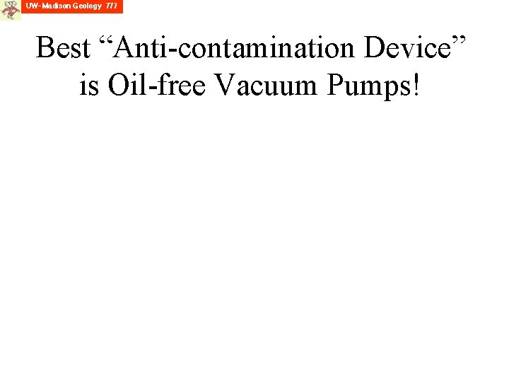 Best “Anti-contamination Device” is Oil-free Vacuum Pumps! 