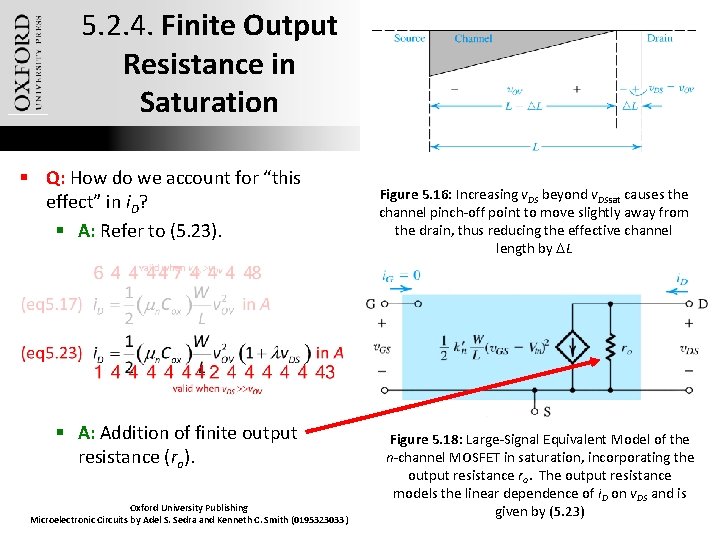 5. 2. 4. Finite Output Resistance in Saturation § Q: How do we account