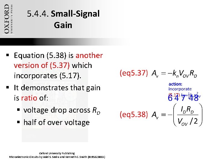 5. 4. 4. Small-Signal Gain § Equation (5. 38) is another version of (5.