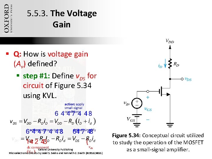 5. 5. 3. The Voltage Gain § Q: How is voltage gain (Av) defined?