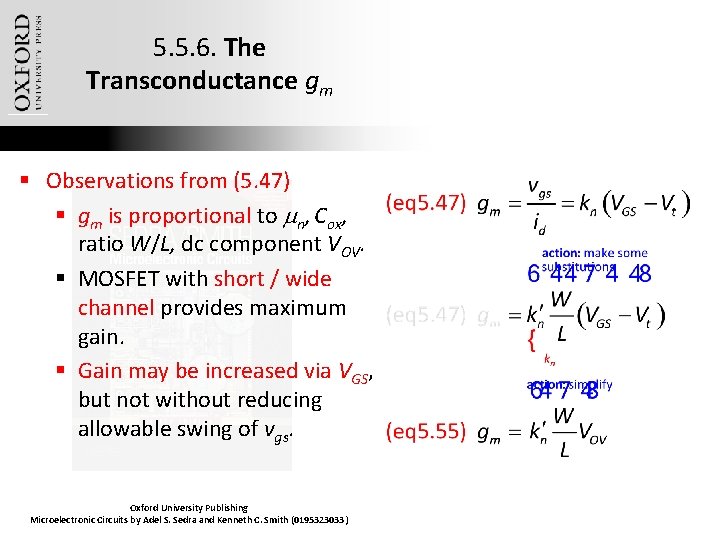 5. 5. 6. The Transconductance gm § Observations from (5. 47) § gm is