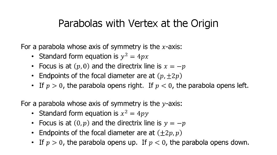 Parabolas with Vertex at the Origin 