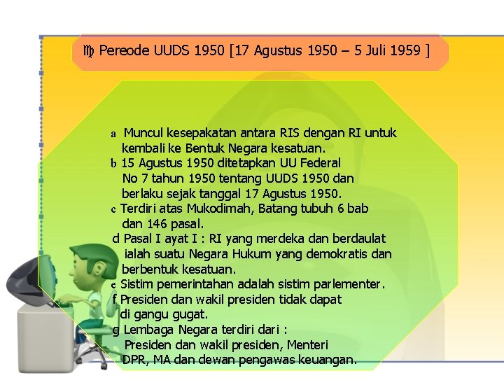  Pereode UUDS 1950 [17 Agustus 1950 – 5 Juli 1959 ] a Muncul