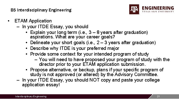 BS Interdisciplinary Engineering • ETAM Application – In your ITDE Essay, you should •