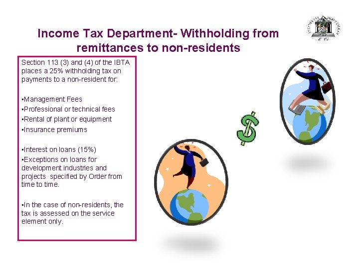 Income Tax Department- Withholding from remittances to non-residents Section 113 (3) and (4) of