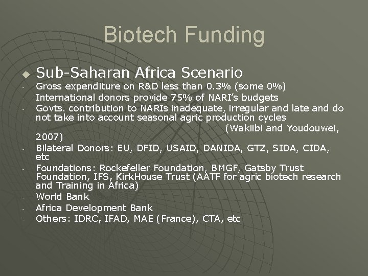 Biotech Funding u - - - Sub-Saharan Africa Scenario Gross expenditure on R&D less