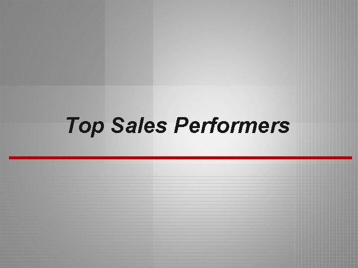 Top Sales Performers 