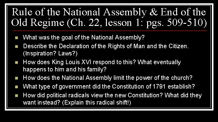 Rule of the National Assembly & End of the Old Regime (Ch. 22, lesson