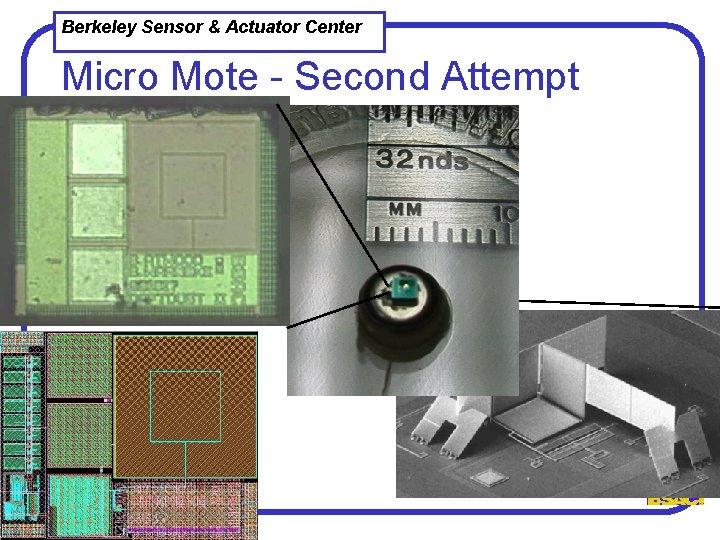 Berkeley Sensor & Actuator Center Micro Mote - Second Attempt 