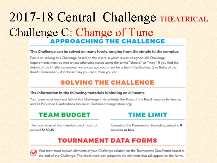 2017 18 Central Challenge THEATRICAL Challenge C: Change of Tune 