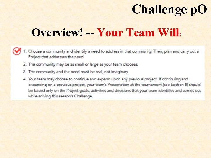 Challenge p. O Overview! -- Your Team Will: 