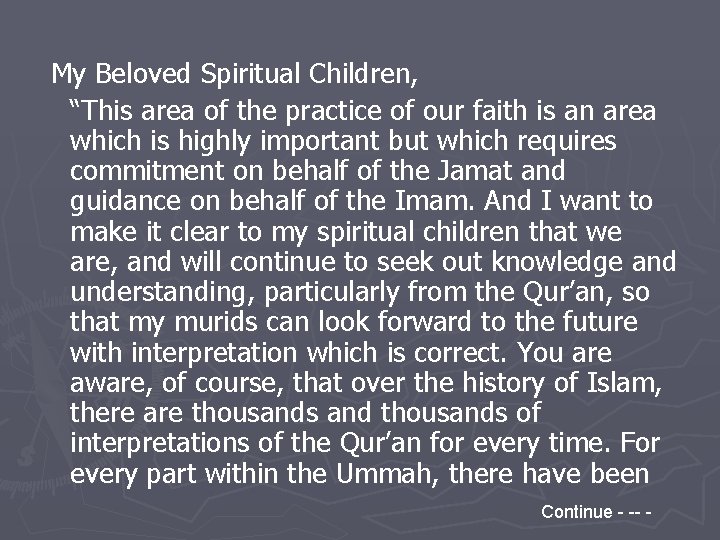 My Beloved Spiritual Children, “This area of the practice of our faith is an
