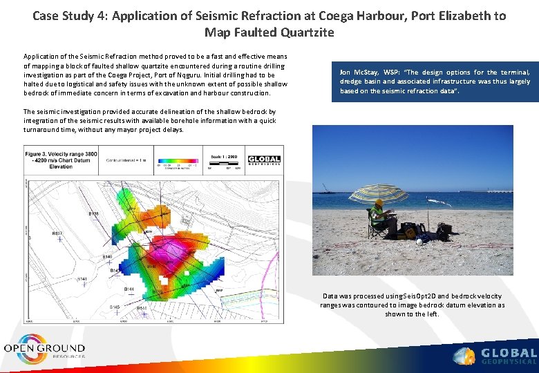 Case Study 4: Application of Seismic Refraction at Coega Harbour, Port Elizabeth to Map