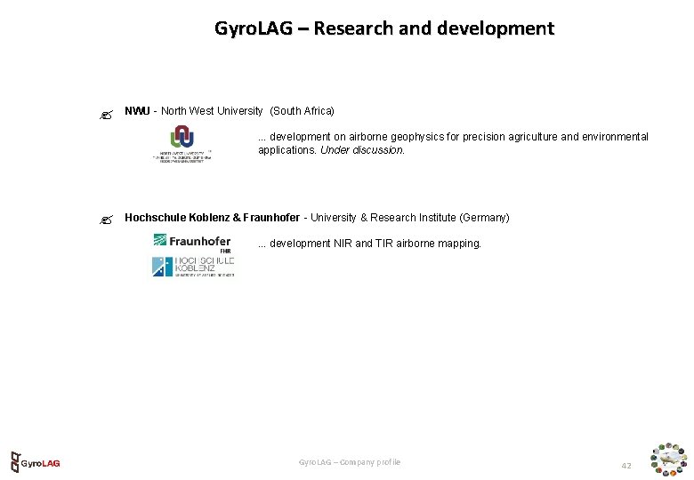 Gyro. LAG – Research and development NWU - North West University (South Africa). .