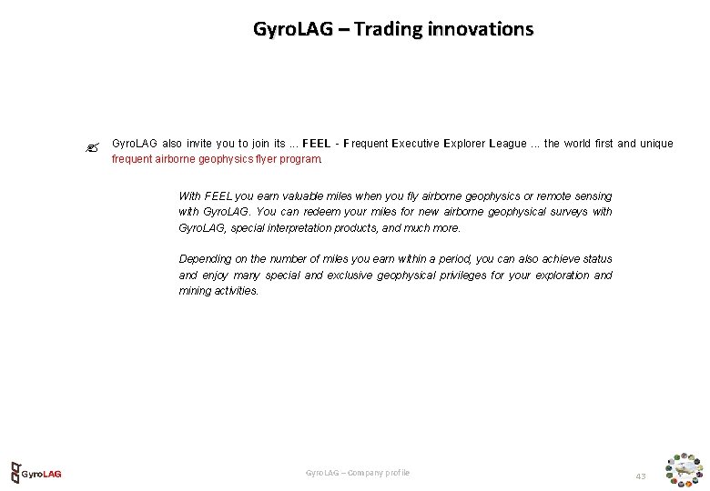 Gyro. LAG – Trading innovations Gyro. LAG also invite you to join its .