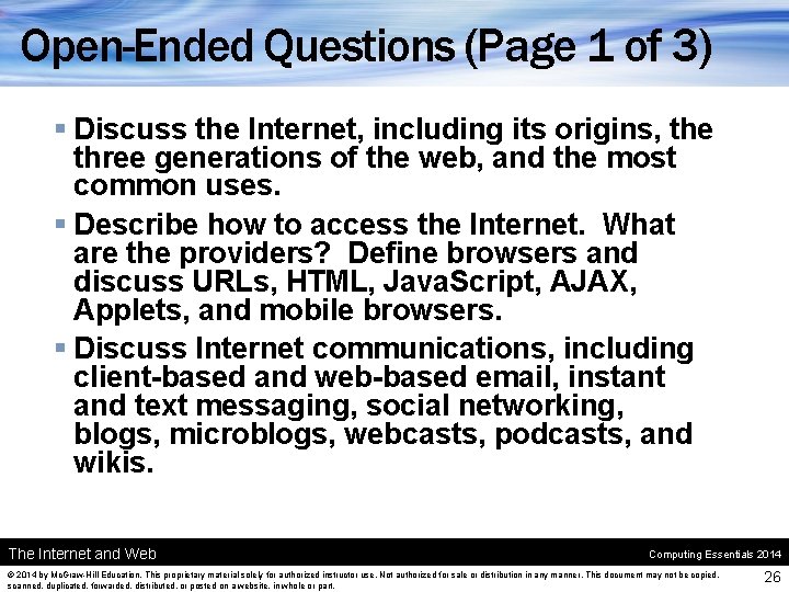 Open-Ended Questions (Page 1 of 3) § Discuss the Internet, including its origins, the