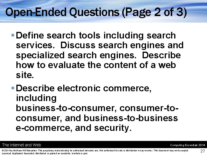 Open-Ended Questions (Page 2 of 3) § Define search tools including search services. Discuss