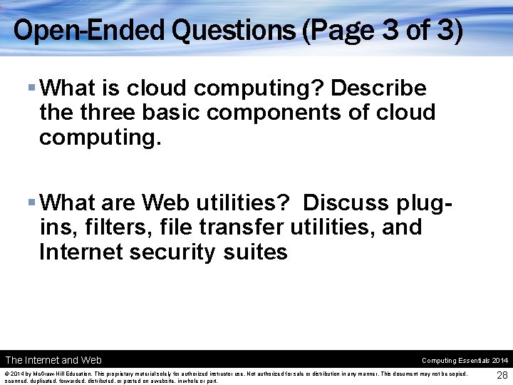 Open-Ended Questions (Page 3 of 3) § What is cloud computing? Describe three basic