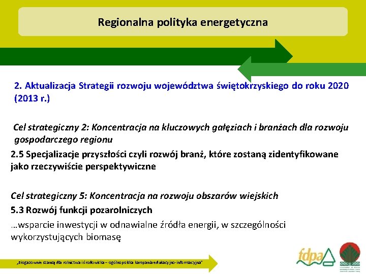 Regionalna polityka energetyczna 2. Aktualizacja Strategii rozwoju województwa świętokrzyskiego do roku 2020 (2013 r.