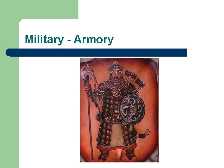 Military - Armory 