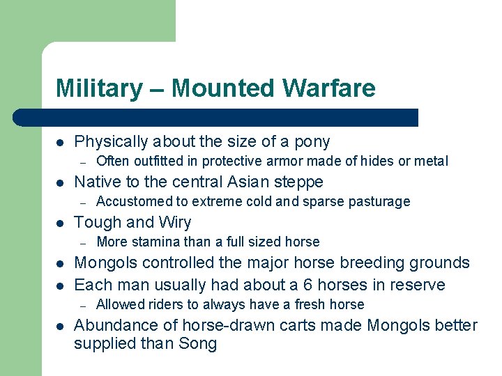 Military – Mounted Warfare l Physically about the size of a pony – l