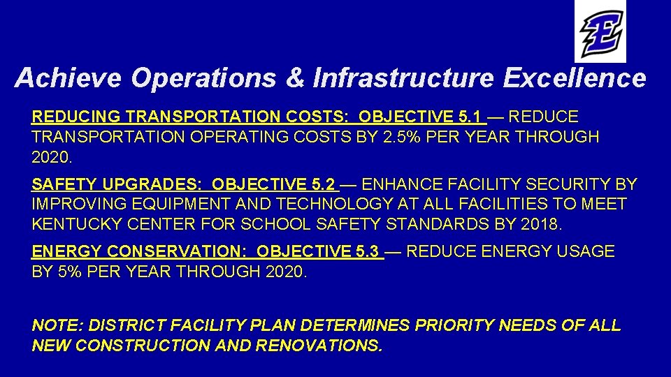 Achieve Operations & Infrastructure Excellence REDUCING TRANSPORTATION COSTS: OBJECTIVE 5. 1 — REDUCE TRANSPORTATION