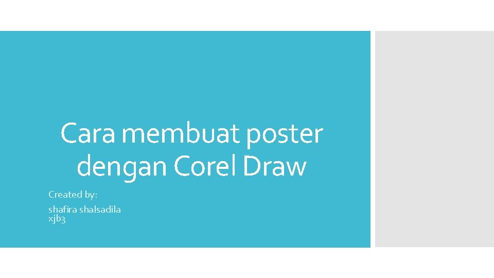 Cara Membuat Poster Dengan Corel Draw Created By Cara Membuat Poster Dengan Corel Draw Created By