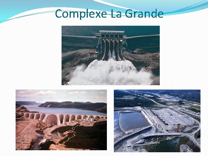 Complexe La Grande 