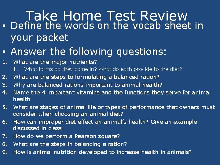  Take Home Test Review • Define the words on the vocab sheet in