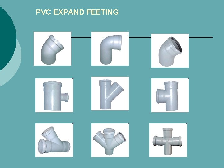 PVC EXPAND FEETING 