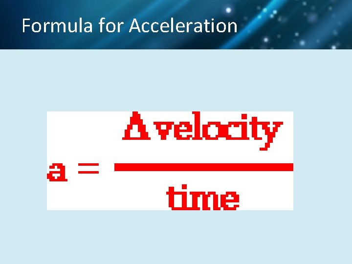 Formula for Acceleration 