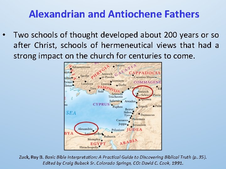 Alexandrian and Antiochene Fathers • Two schools of thought developed about 200 years or