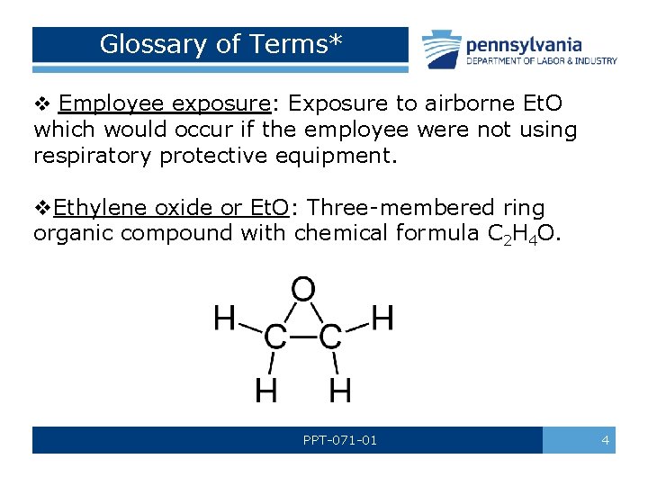 Glossary of Terms* v Employee exposure: Exposure to airborne Et. O which would occur