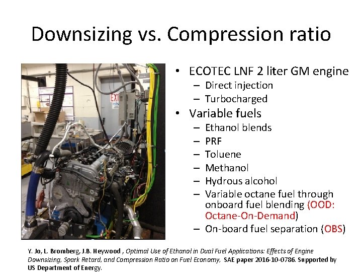 Downsizing vs. Compression ratio • ECOTEC LNF 2 liter GM engine – Direct injection