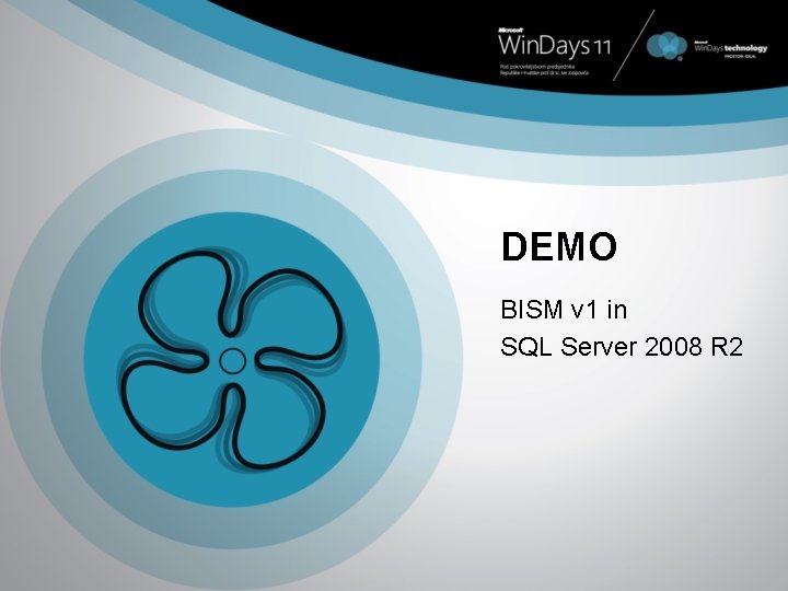 DEMO BISM v 1 in SQL Server 2008 R 2 