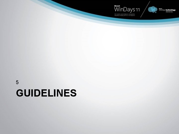 5 GUIDELINES 