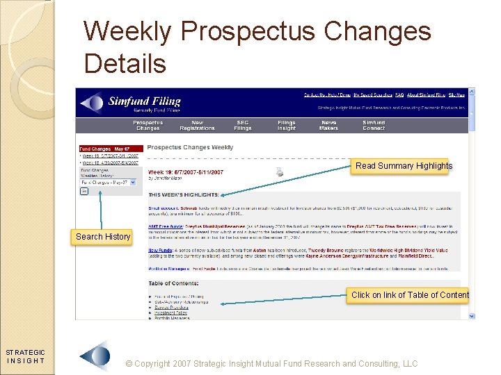 Weekly Prospectus Changes Details Read Summary Highlights Search History Click on link of Table