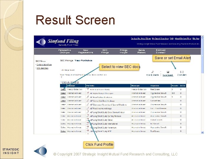 Result Screen Save or set Email Alert Select to view SEC docs Click Fund