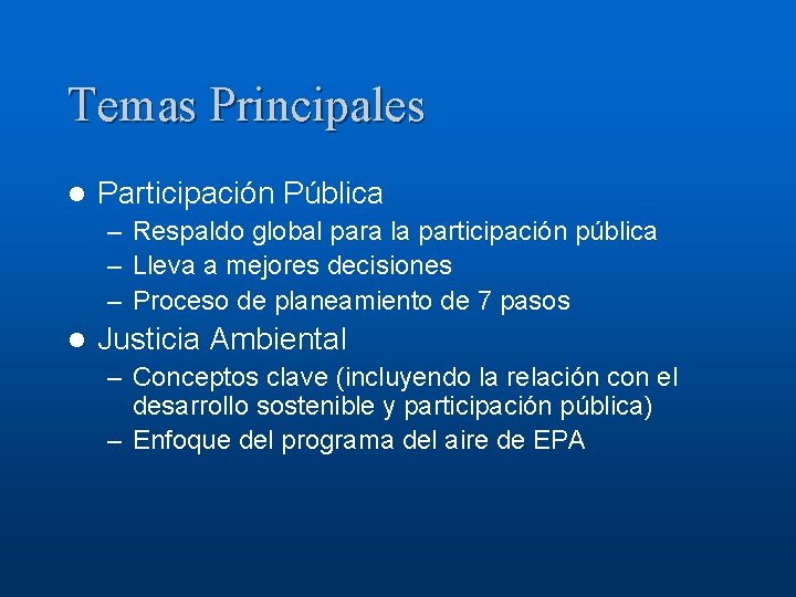 Temas Principales l Participación Pública – Respaldo global para la participación pública – Lleva