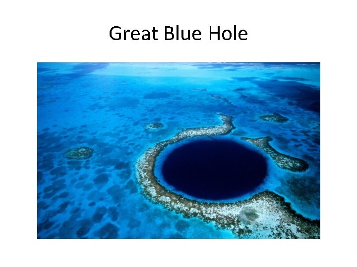 Great Blue Hole 