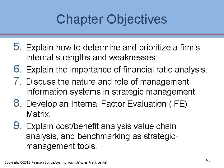 Chapter Objectives 5. 6. 7. 8. 9. Explain how to determine and prioritize a Chapter Objectives 5. 6. 7. 8. 9. Explain how to determine and prioritize a