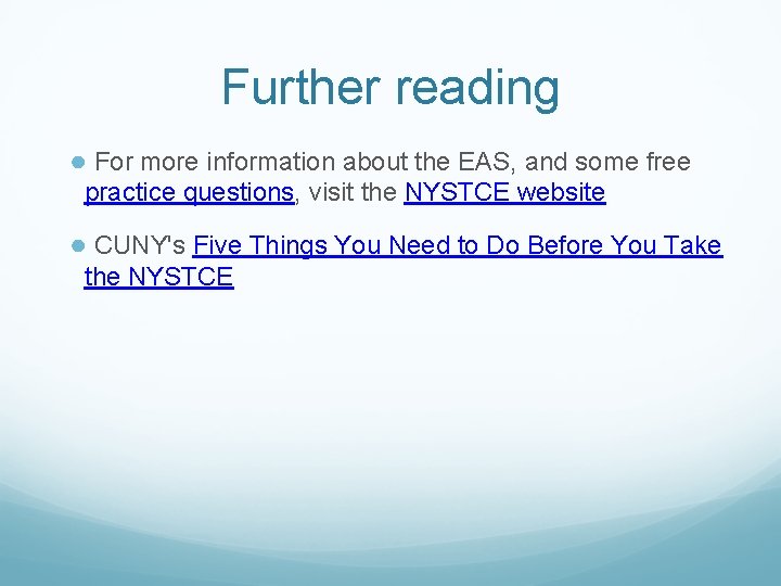 Further reading ● For more information about the EAS, and some free practice questions,