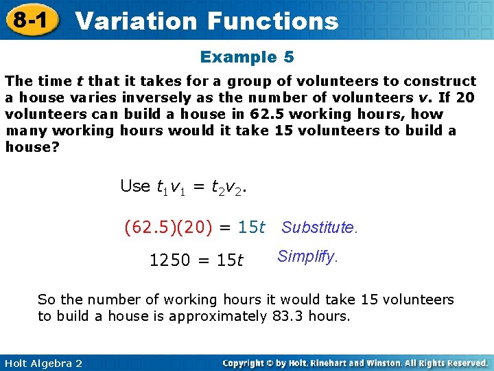 8 -1 Variation Functions Example 5 The time t that it takes for a