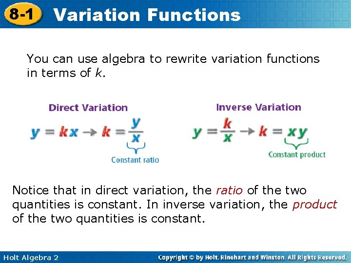 8 -1 Variation Functions You can use algebra to rewrite variation functions in terms