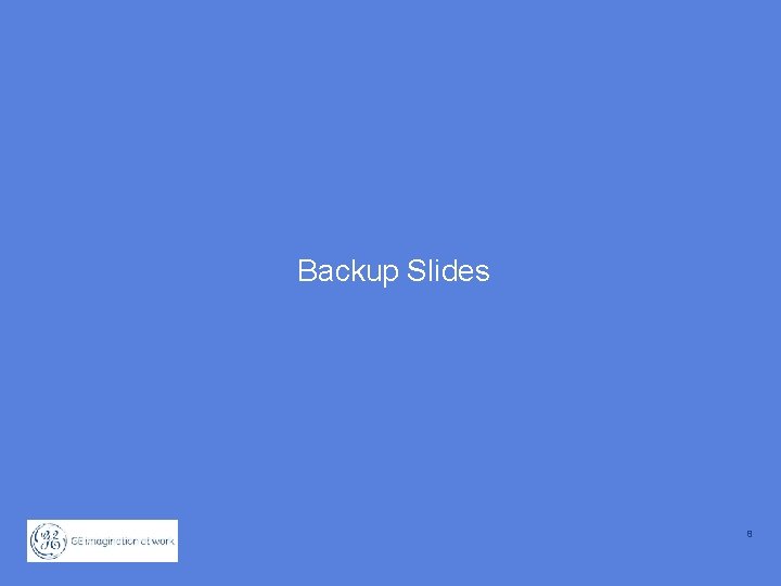 Backup Slides 8 