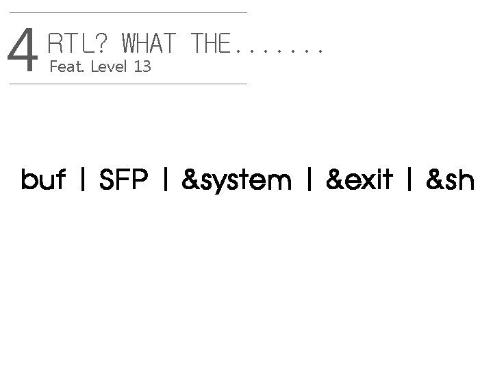 4 RTL? WHAT THE. . . . Feat. Level 13 buf | SFP |