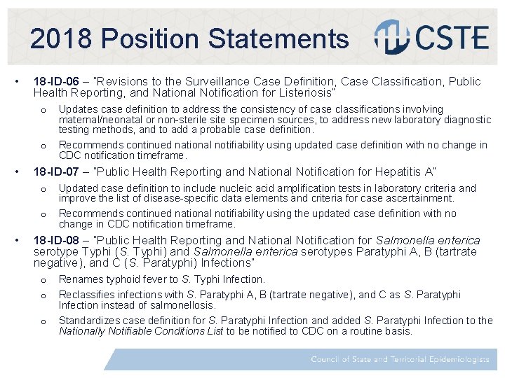 2018 Position Statements • 18 -ID-06 – “Revisions to the Surveillance Case Definition, Case