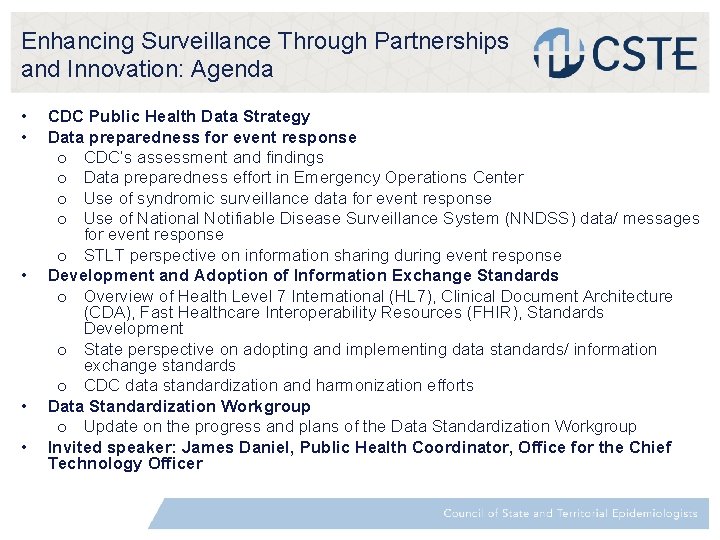 Enhancing Surveillance Through Partnerships and Innovation: Agenda • • • CDC Public Health Data